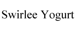 SWIRLEE YOGURT trademark