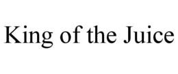 KING OF THE JUICE trademark