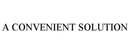 A CONVENIENT SOLUTION trademark