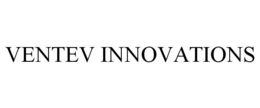 VENTEV INNOVATIONS trademark