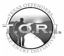 TEXAS OFFENDERS RE-ENTRY INITIATIVE T.O.R.I. trademark