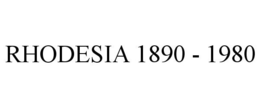 RHODESIA 1890 - 1980 trademark