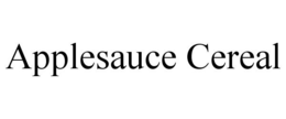 APPLESAUCE CEREAL trademark
