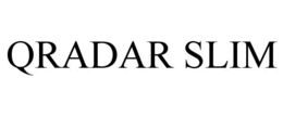 QRADAR SLIM trademark