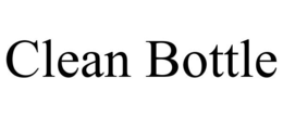CLEAN BOTTLE trademark