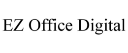 EZ OFFICE DIGITAL trademark