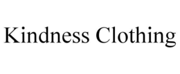 KINDNESS CLOTHING trademark
