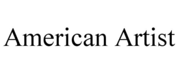 AMERICAN ARTIST trademark