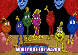 MONEY OUT THE WAZOO trademark