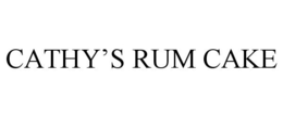 CATHY'S RUM CAKE trademark