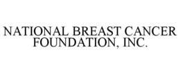NATIONAL BREAST CANCER FOUNDATION, INC. trademark