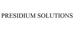 PRESIDIUM SOLUTIONS trademark