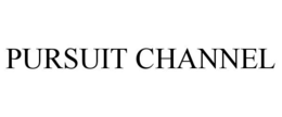 PURSUIT CHANNEL trademark