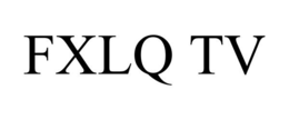 FXLQ TV trademark