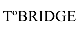 TºBRIDGE trademark