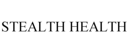 STEALTH HEALTH trademark