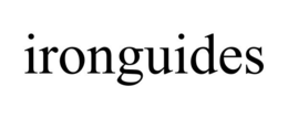 IRONGUIDES trademark
