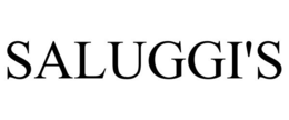 SALUGGI'S trademark