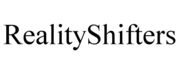 REALITYSHIFTERS trademark