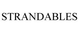 STRANDABLES trademark