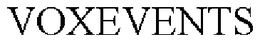 VOXEVENTS trademark