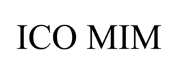 ICO MIM trademark