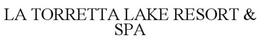 LA TORRETTA LAKE RESORT & SPA trademark