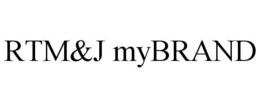 RTM&J MYBRAND trademark