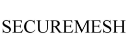 SECUREMESH trademark
