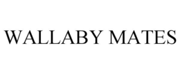 WALLABY MATES trademark