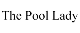 THE POOL LADY trademark