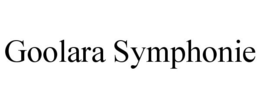 GOOLARA SYMPHONIE trademark