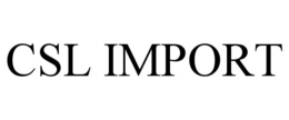 CSL IMPORT trademark