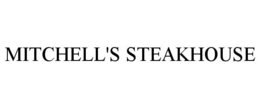 MITCHELL'S STEAKHOUSE trademark