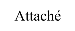 ATTACHÉ trademark