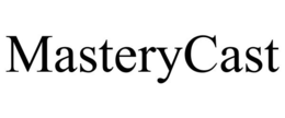 MASTERYCAST trademark