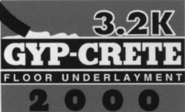 3.2K GYP-CRETE FLOOR UNDERLAYMENT 2000 trademark