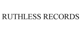 RUTHLESS RECORDS trademark