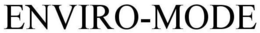 ENVIRO-MODE trademark