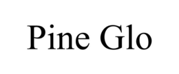 PINE GLO trademark