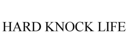 HARD KNOCK LIFE trademark