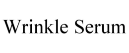 WRINKLE SERUM trademark