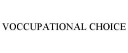 VOCCUPATIONAL CHOICE trademark