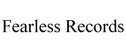 FEARLESS RECORDS trademark