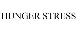 HUNGER STRESS trademark