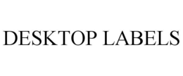 DESKTOP LABELS trademark