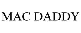 MAC DADDY trademark