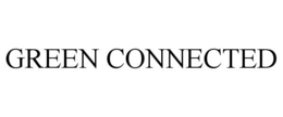 GREEN CONNECTED trademark