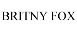 BRITNY FOX trademark