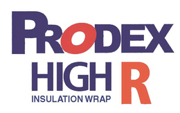 PRODEX HIGH R INSULATION WRAP trademark